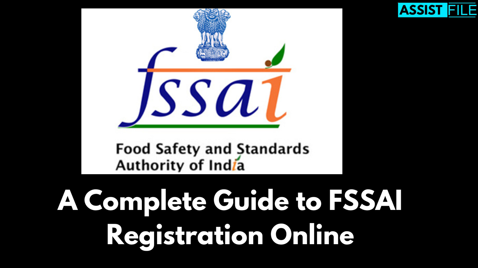 A Complete Guide FASSI Registration Online